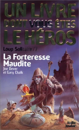 Loup Solitaire - La Forteresse Maudite