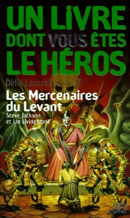 Défis Fantastiques - Les Mercenaires du Levant
