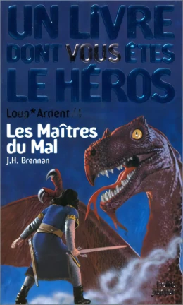 Astre d'Or - Les Maîtres du Mal