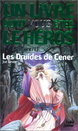 Loup Solitaire - Les Druides de Cener