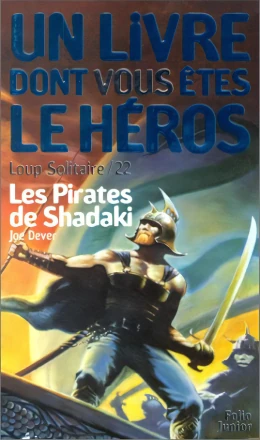 Loup Solitaire - Les Pirates de Shadaki