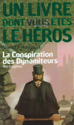 Défis Fantastiques - La Conspiration des Dynamiteurs