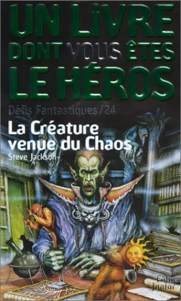 Défis Fantastiques - La Créature venue du Chaos