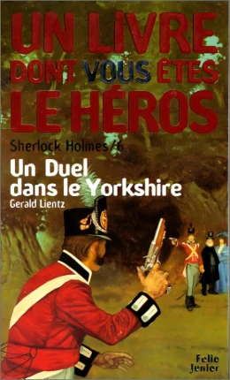 Loup Solitaire - Un Duel dans le Yorkshire