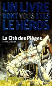 La Cité des Pièges