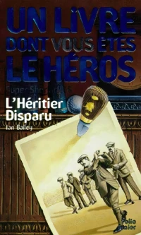 L'Héritier Disparu