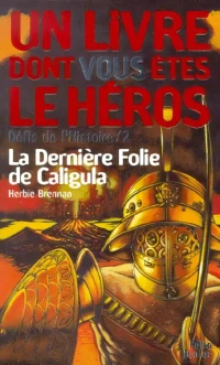 La Dernière folie de Caligula