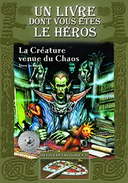 Défis Fantastiques - La Créature venue du Chaos