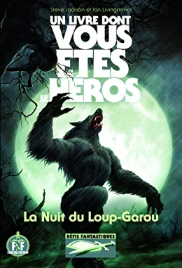 Loup Solitaire - La Nuit du Loup-Garou (Grand format)