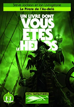Défis Fantastiques - Le Pirate de l'au-delà