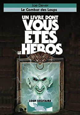 Loup Solitaire - Le Combat des Loups