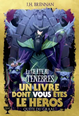 Quête du Graal - Le Sorcier de la Montagne de Feu