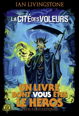 Loup Solitaire - La Cité des voleurs