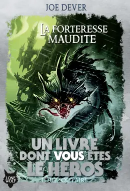 Loup Solitaire - La Forteresse maudite