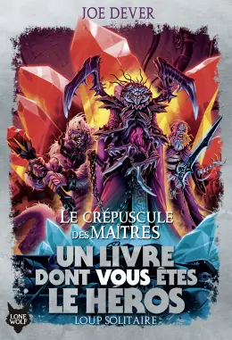 Loup Solitaire - L’Anneau des Serpents de Feu