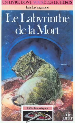 Défis Fantastiques - Le Labyrinthe de la Mort