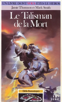 Défis Fantastiques - Le Talisman de la Mort