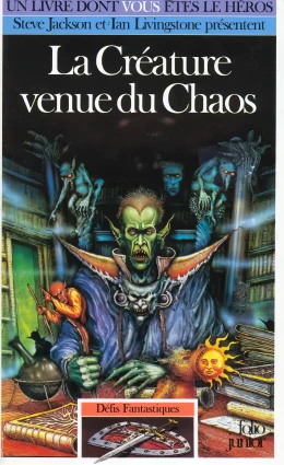 Défis Fantastiques - La Créature Venue du Chaos