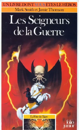 La Voie du Tigre - Les Seigneurs de la Guerre
