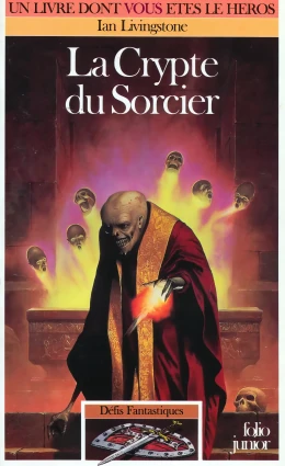 Défis Fantastiques - La Crypte du Sorcier