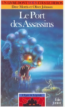 L'Epée de Légende - Le Port des Assassins