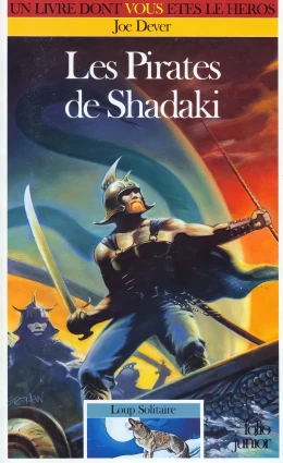 Loup Solitaire - Les Pirates de Shadaki
